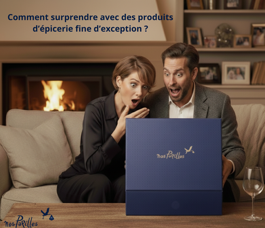 Comment surprendre avec des produits d’épicerie fine d’exception ?